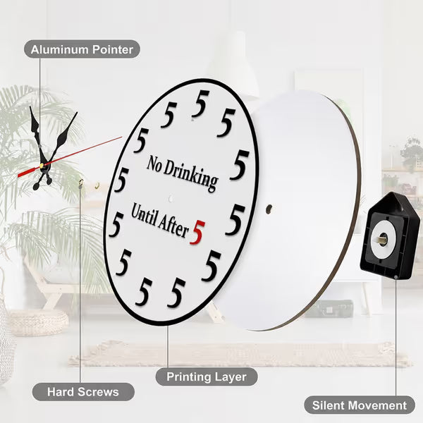 “No Drinking Until After 5” Happy Hour Wall Clock