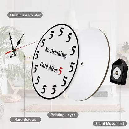 “No Drinking Until After 5” Happy Hour Wall Clock