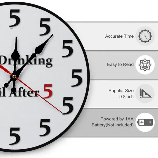 “No Drinking Until After 5” Happy Hour Wall Clock